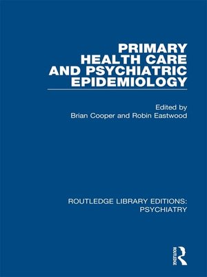 cover image of Primary Health Care and Psychiatric Epidemiology